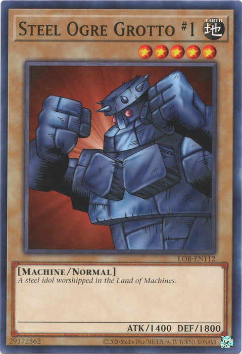 Steel Ogre Grotto #1 (25th Anniversary) [LOB-EN112] Common - for just $0.10! 