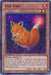 Fox Fire [BP01-EN010] Starfoil Rare - for just $0.20! 
