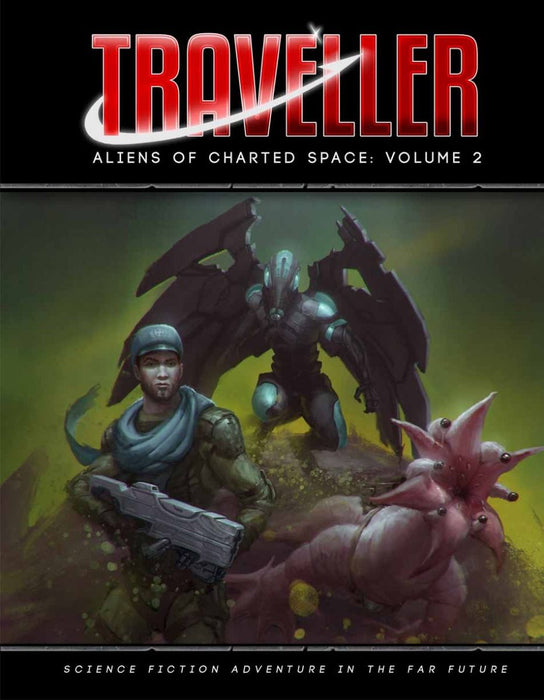 Traveller RPG: Aliens of Charted Space - Volume 2 - for just $59.99! 