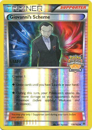 Giovanni's Scheme (138/162) (Championship Promo Staff) [XY: BREAKthrough] - for just $18.05! 