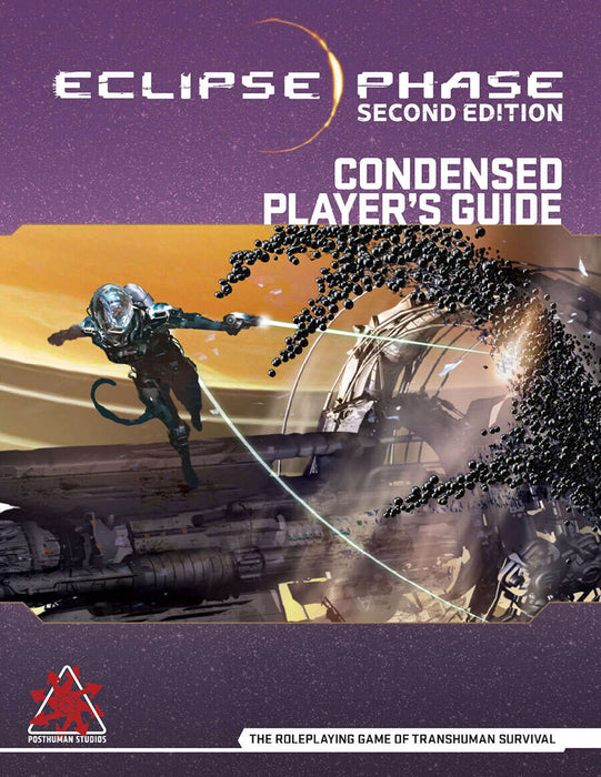 Eclipse Phase 2nd Edition - Condensed Player's Guide - for just $24.99! 