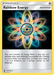 Rainbow Energy (151/168) [Sun & Moon: Celestial Storm] - for just $0.40! 