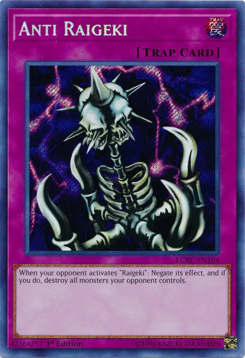 Anti Raigeki [LCKC-EN104] Secret Rare - for just $0.20! 