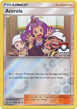 Acerola (112a/147) (League Promo 4th Place) [Sun & Moon: Burning Shadows] - for just $2.90! 