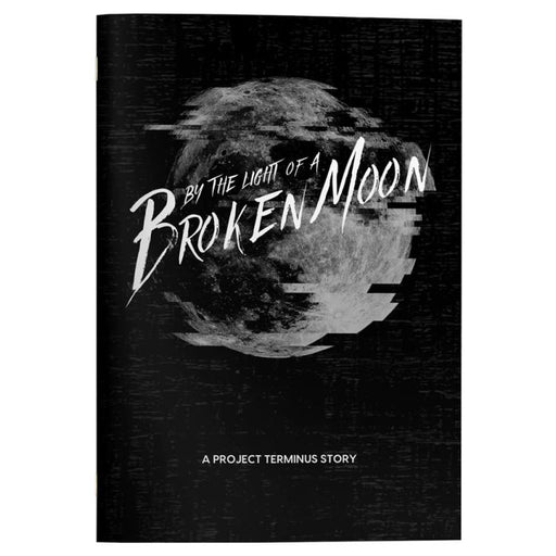 By the Light of a Broken Moon: Solo Journaling Game - for just $10! 