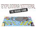 Exploding Kittens: The Board Game - for just $24.99! 