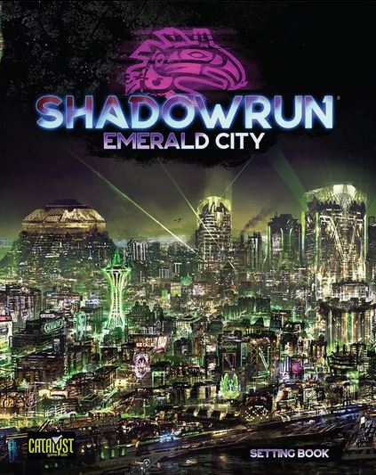 Emerald City (Shadowrun) - for just $49.99! 