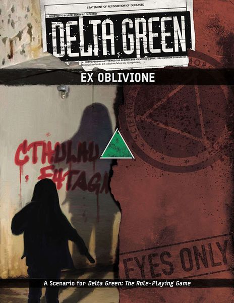 Delta Green: Ex Oblivione - for just $14.99! 