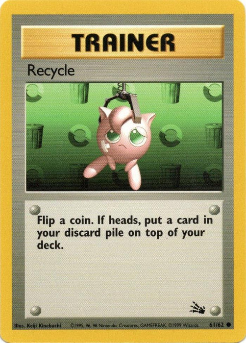 Recycle (61/62) [Fossil Unlimited] - for just $0.20! 