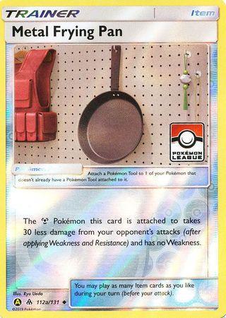 Metal Frying Pan (112a/131) (League Promo) [Sun & Moon: Forbidden Light] - for just $0.30! 