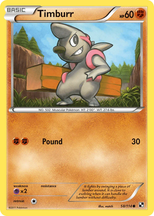 Timburr (58/114) [Black & White: Base Set] - for just $0.10! 