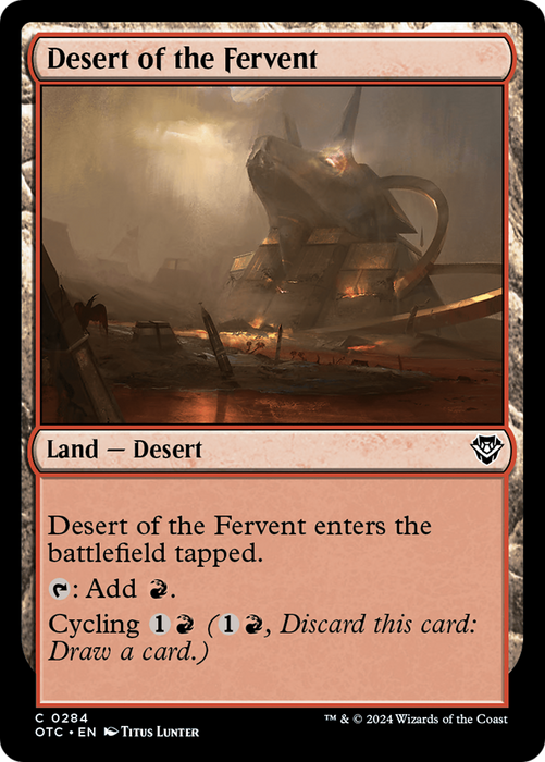 Desert of the Fervent (OTC-284) - Outlaws of Thunder Junction Commander - for just $0.03! 