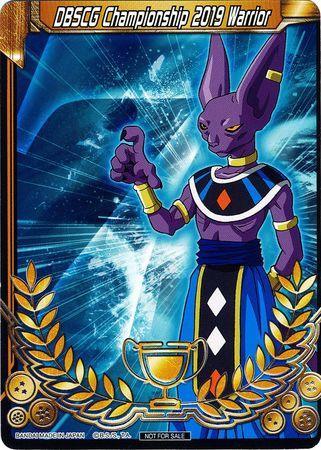 DBSCG Championship 2019 Warrior (Merit Card) - Universe 7 "Beerus" (7) [Tournament Promotion Cards] - for just $2.35! 