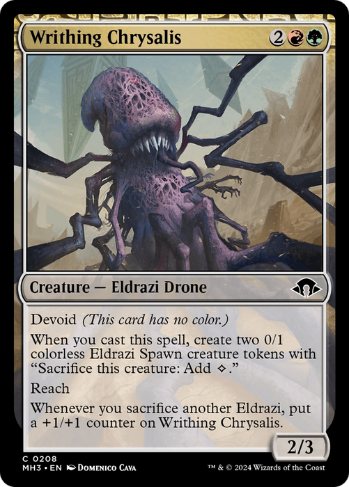 Writhing Chrysalis (MH3-208) - Modern Horizons 3: (devoid) - for just $0.07! 