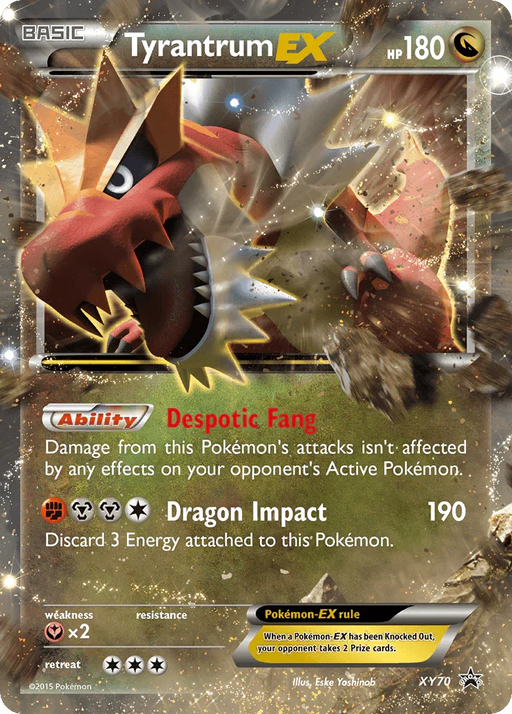 Tyrantrum EX (XY70) [XY: Black Star Promos] - for just $15.90! 