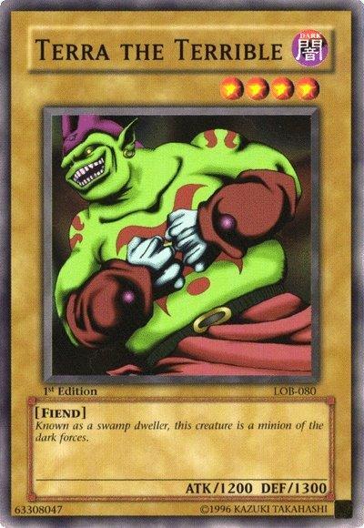 Terra the Terrible [LOB-080] Common - for just $0.10! 