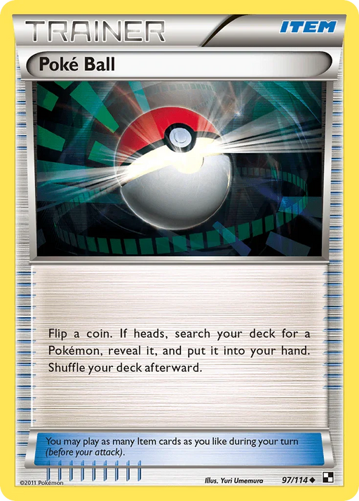 Poke Ball (97/114) [Black & White: Base Set] - for just $0.10! 
