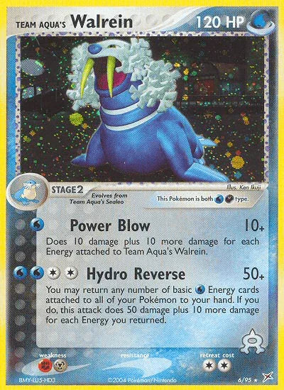 Team Aqua's Walrein (6/95) [EX: Team Magma vs Team Aqua] - for just $4.25! 