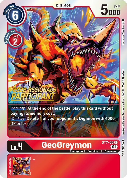 GeoGreymon [ST7-06] (2022 Championship Offline Regional) (Online Participant) [Starter Deck: Gallantmon Promos] - Just $0.10! Shop now at Retro Gaming of Denver