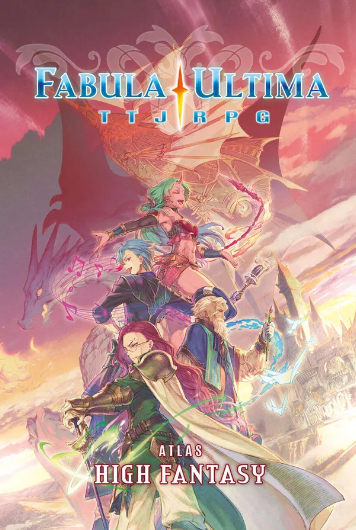 Fabula Ultima: Atlas - High Fantasy - for just $24.99! 