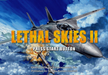 Lethal Skies II – PlayStation 2 (PS2) - for just $0! 
