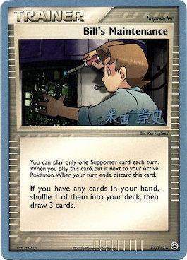 Bill's Maintenance (87/112) (Dark Tyranitar Deck - Takashi Yoneda) [World Championships 2005] - for just $0.45! 