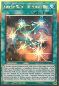 Rank-Up-Magic - The Seventh One [MAGO-EN049] Gold Rare - for just $0.10! 