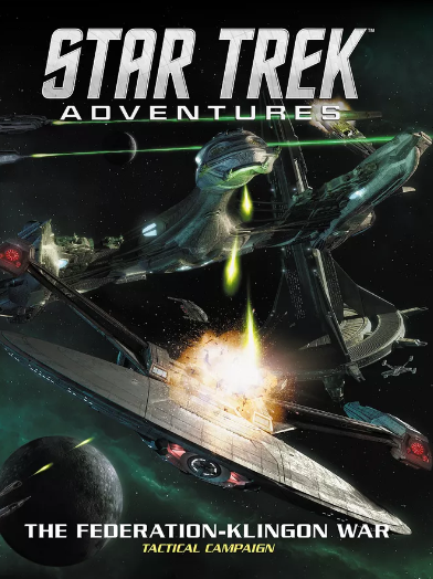The Federation-Klingon War Tactical Campaign - for just $45! 