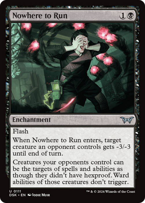 Nowhere to Run (DSK-111) - Duskmourn: House of Horror - for just $0.20! 