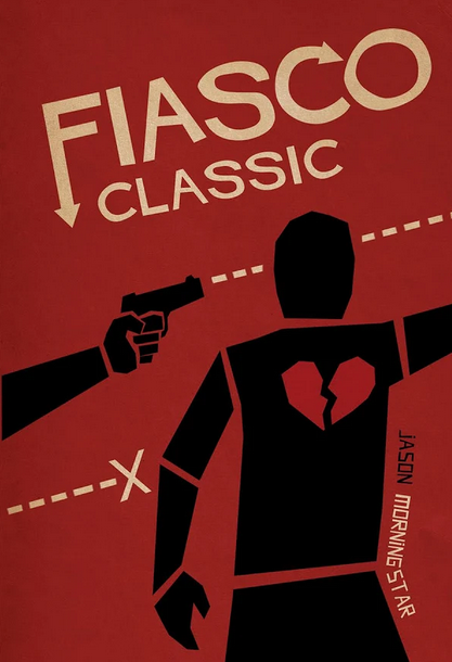 Fiasco Classic RPG - for just $25! 