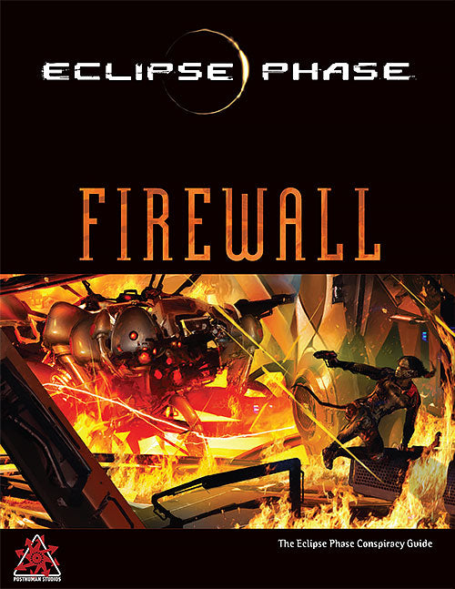 Firewall (Eclipse Phase RPG) - for just $49.99! 