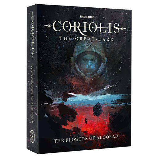 The Flowers of Algorab (Coriolis 2nd Edition) - for just $49.99! 