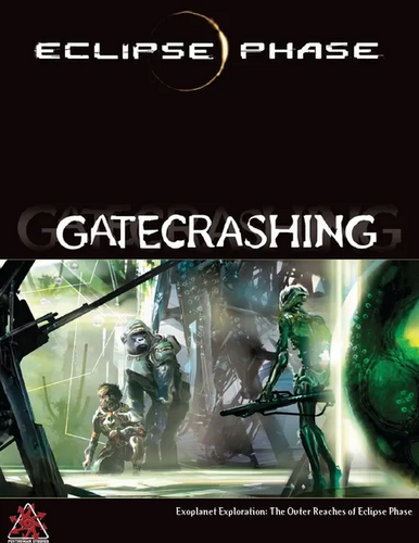 Gatecrashing (Eclipse Phase) - for just $44.99! 