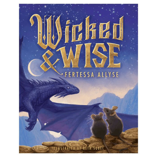 Wicked & Wise - for just $14.99! 