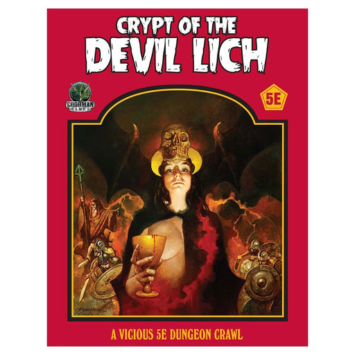 Dungeon Crawl Classics: Crypt of the Devil Lich (5E Edition) - for just $40! 