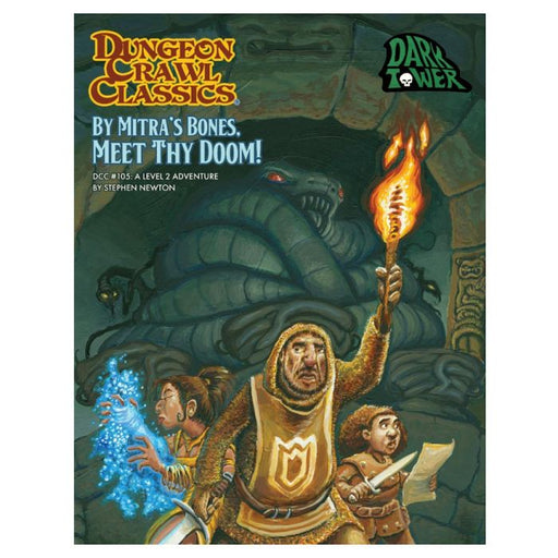 Dungeon Crawl Classics: #105 By Mitra’s Bones, Meet Thy Doom! - for just $10.99! 