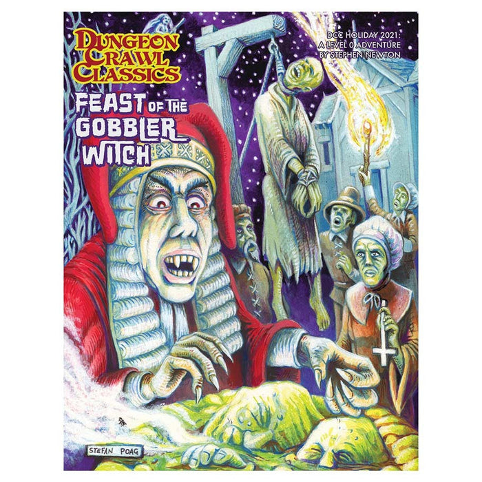 Dungeon Crawl Classics: Feast of the Gobbler Witch - for just $9.99! 