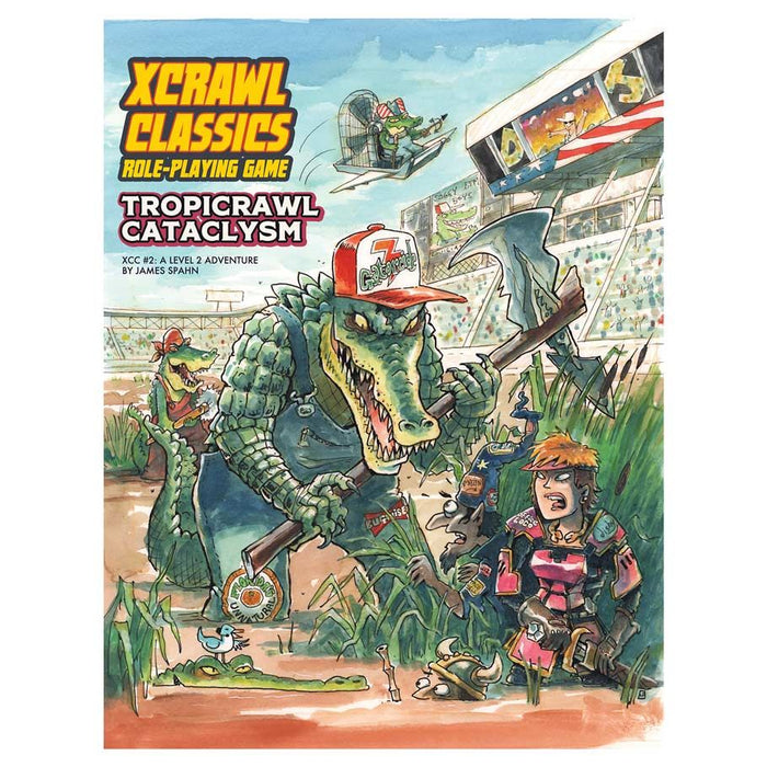 Xcrawl Classics: Adventure #2 - Tropicrawl Cataclysm - for just $9.99! 