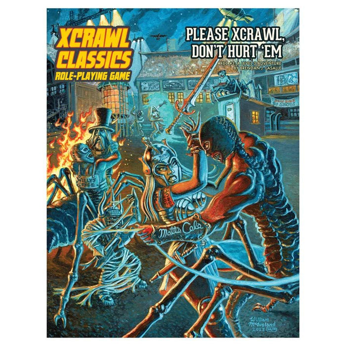 Xcrawl Classics: Adventure #3 - Please Xcrawl! Don’t Hurt ‘Em - for just $9.99! 