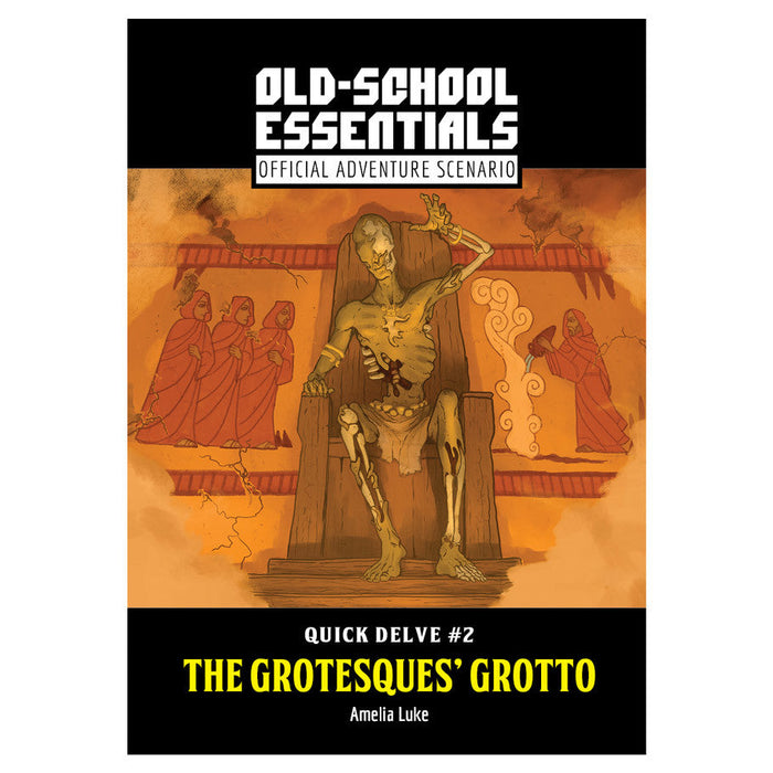 Quick Delve #2: The Grotesques' Grotto (Old-School Essentials) - for just $11! 