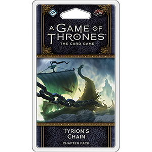 A Game of Thrones LCG 2nd Edition: Tyrion's Chain - Premium Board Game - Just $14.95! Shop now at Retro Gaming of Denver
