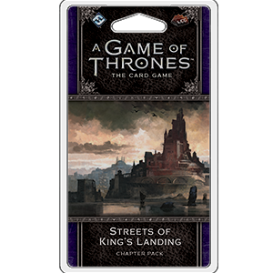 A Game of Thrones LCG 2nd Edition: Streets of King's Landing - Premium Board Game - Just $8.99! Shop now at Retro Gaming of Denver