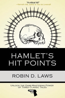 Hamlet's Hit Points - for just $20! 