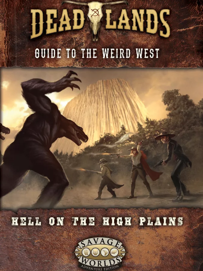 Deadlands: Hell on the High Plains - for just $39.99! 
