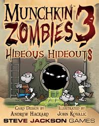 Munchkin Zombies 3: Hideous Hideouts - Just $10.95! Shop now at Retro Gaming of Denver