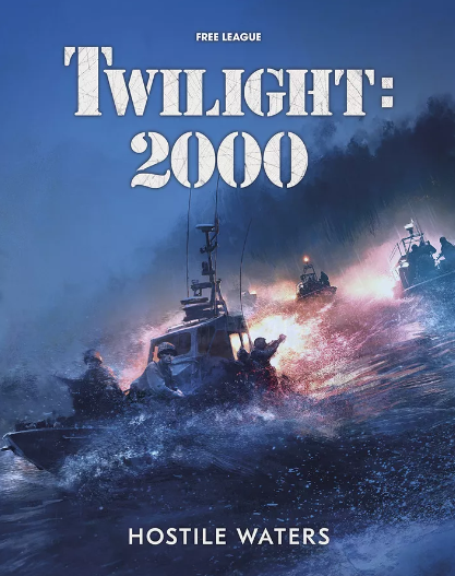 Hostile Waters (Twilight 2000) - for just $39.99! 
