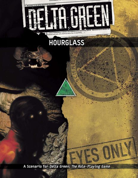 Delta Green: Hourglass - for just $14.99! 