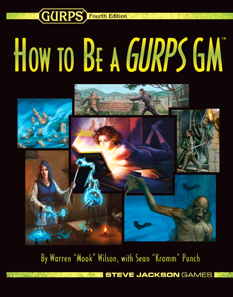 How to be a GURPS GM - for just $19.95! 