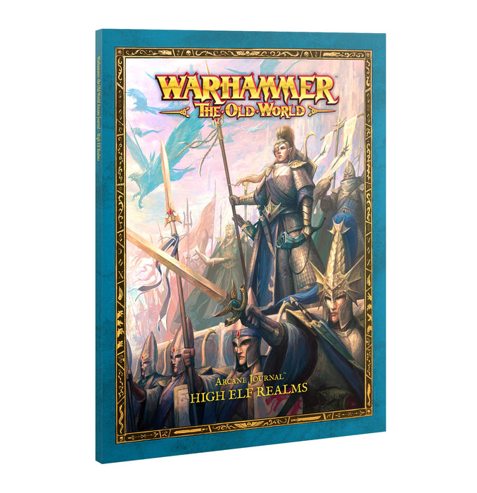 Warhammer: the Old World Arcane Journal - High Elf Realms - for just $29! 