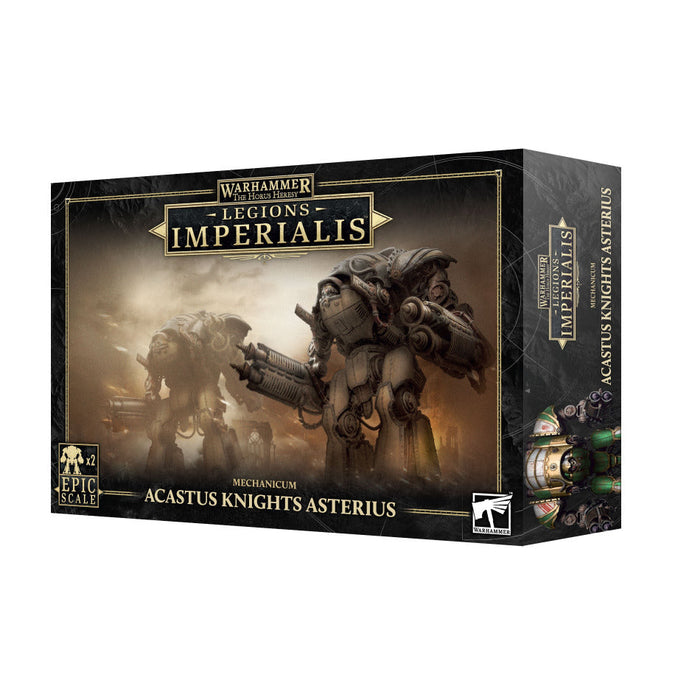 Warhammer Legions Imperialis: Mechanicum Acastus Knights Asterius - for just $60! 
